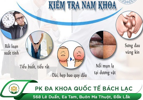 Địa Chỉ Chữa Các Bệnh Nam Khoa Uy Tín Đắk Lắk