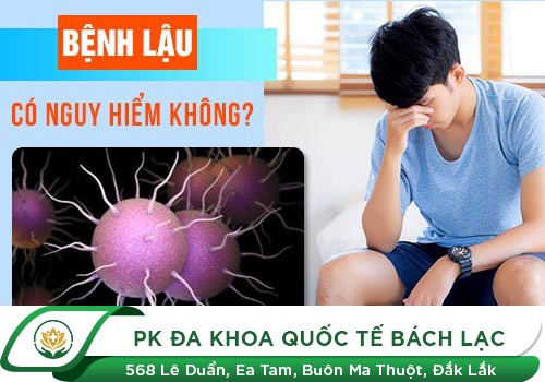 BỆNH LẬU CÓ DẪN ĐẾN VÔ SINH HAY KHÔNG?