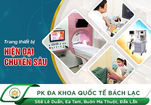 Địa chỉ khám chữa bệnh xã hội uy tín tại Đắk Lắk