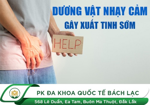 Dương vật nhạy cảm gây xuất tinh sớm