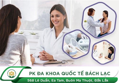 Khám phụ khoa ở đâu tại Đắk Lắk?
