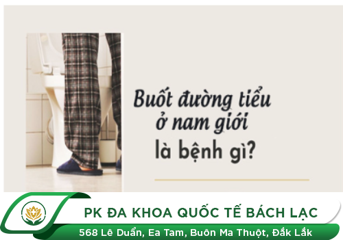 Buốt đường tiểu nam giới có liên quan đến những bệnh lý