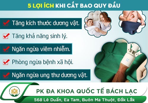 Địa chỉ cắt bao quy đầu uy tín tại Đắk Lắk
