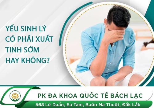 Xuất Tinh Sớm Có Phải Yếu Sinh Lý