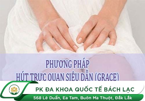 Phá thai 2 tháng tuổi bằng phương pháp trực quan siêu dẫn