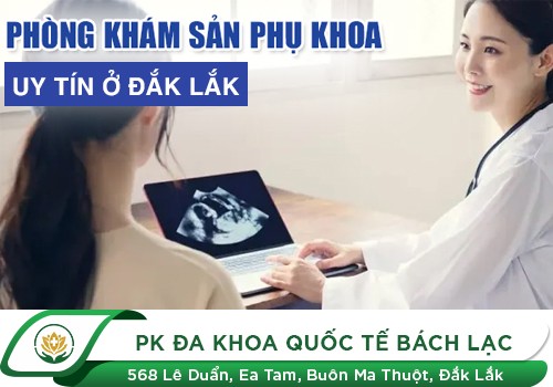 Phòng khám sản phụ khoa ở khu vực Tây Nguyên