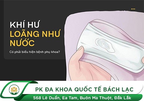 Tại sao huyết trắng ra nhiều loãng như nước
