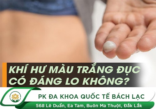 Ra Khí Hư Màu Trắng Dính Như Keo Là Bị Gì?