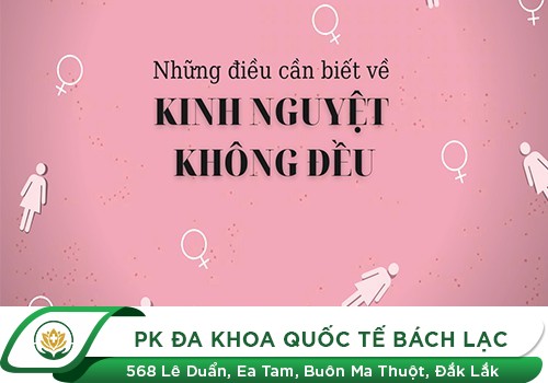 Kinh Nguyệt Không Đều Nguyên Nhân Cách Điều Trị