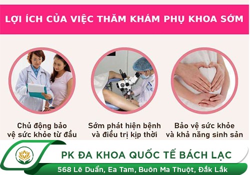 Địa Chỉ Khám Phụ Khoa Uy Tín Tại Đắk Lắk Không Nên Bỏ Qua